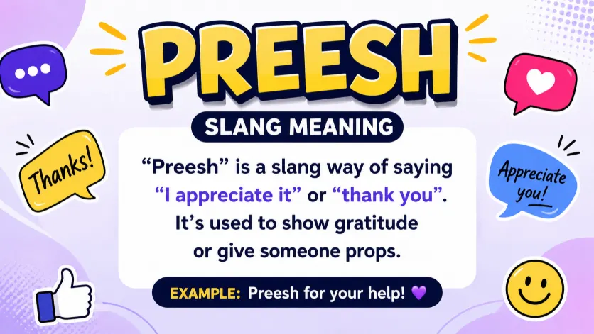 preesh slang