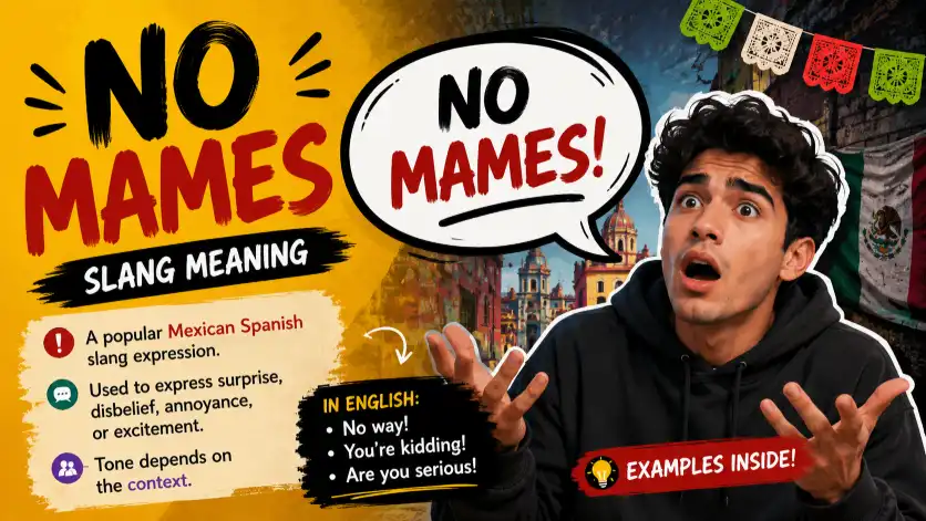 No Mames Slang