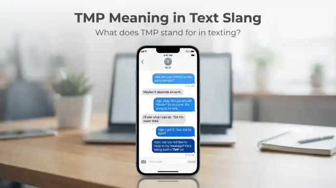 tmp meaning in text slang