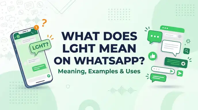 LGHT Meaning on WhatsApp