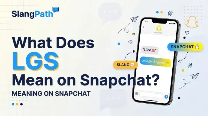 LGS Meaning on Snapchat