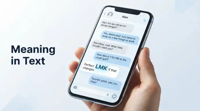 lmk mean in text